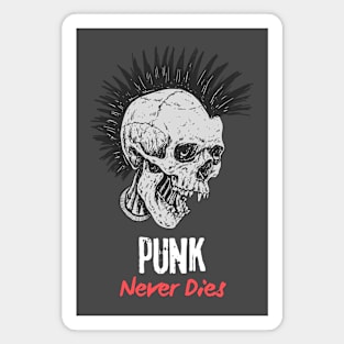 Punk Never Dies Rocker Skull Magnet